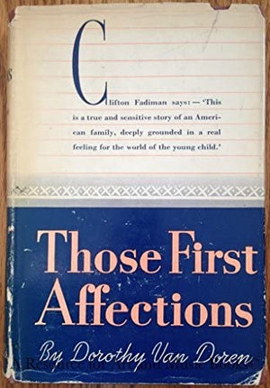 THOSE FIRST AFFECTIONS