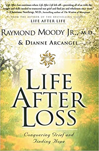LIFE AFTER LOSS