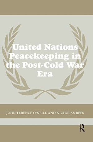 UNITED NATIONS PEACEKEEPING IN THE POST-COLD WAR ERA
