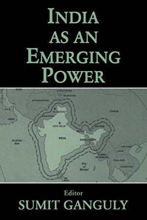 INDIA AS AN EMERGING POWER