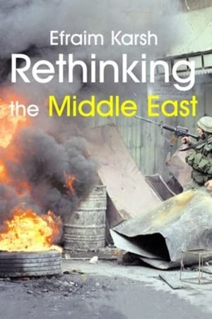 RETHINKING THE MIDDLE EAST