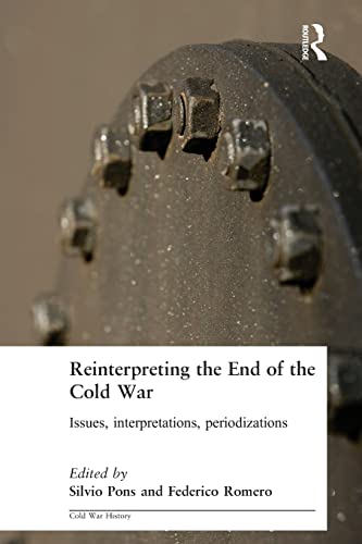 REINTERPRETING THE END OF THE COLD WAR