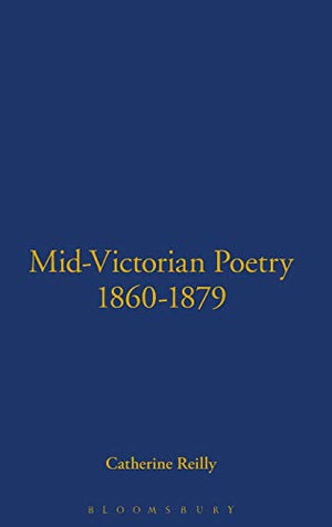 MID-VICTORIAN POETRY 1860-1879
