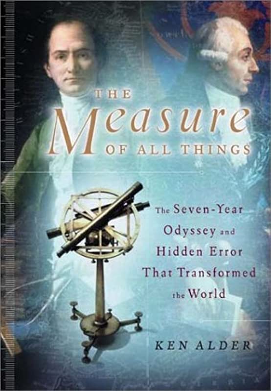 THE MEASURE OF ALL THINGS