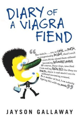 DIARY OF A VIAGRA FIEND