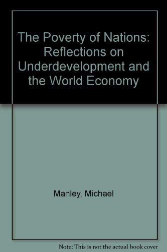 THE POVERTY OF NATIONS
