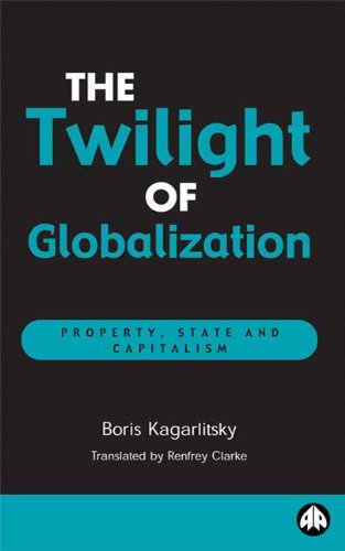 THE TWILIGHT OF GLOBALIZATION