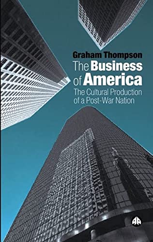 THE BUSINESS OF AMERICA