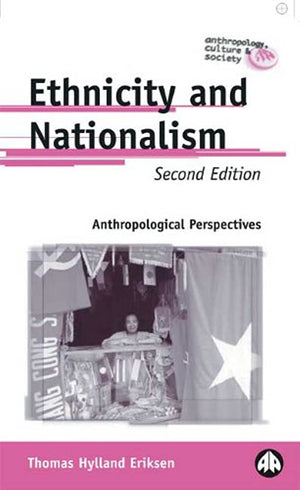 ETHNICITY AND NATIONALISM
