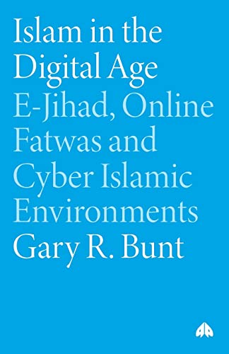 ISLAM IN THE DIGITAL AGE