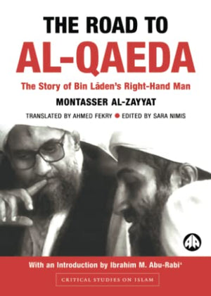 THE ROAD TO AL-QAEDA