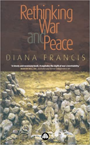 RETHINKING WAR AND PEACE