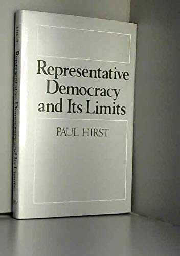 REPRESENTATIVE DEMOCRACY AND ITS LIMITS.