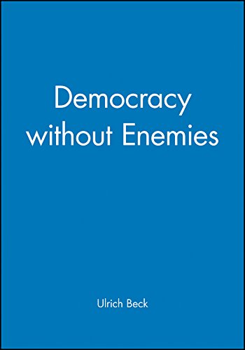 DEMOCRACY WITHOUT ENEMIES.