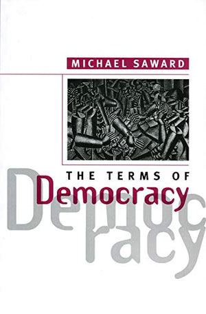 THE TERMS OF DEMOCRACY