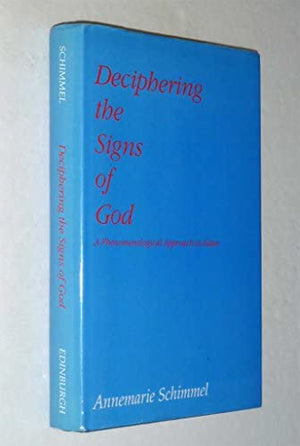 DECIPHERING THE SIGNS OF GOD