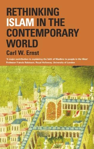RETHINKING ISLAM IN THE CONTEMPORARY WORLD _x0002_