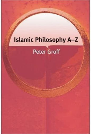 ISLAMIC PHILOSOPHY A-Z