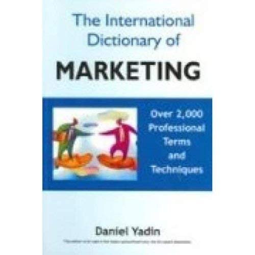 THE INTERNATIONAL DICTIONARY OF MARKETING