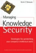 MANAGING KNOWLEDGE SECURITY