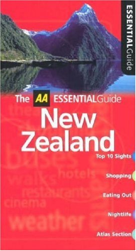THE AA ESSENTIAL GUIDE: NEW ZEALAND