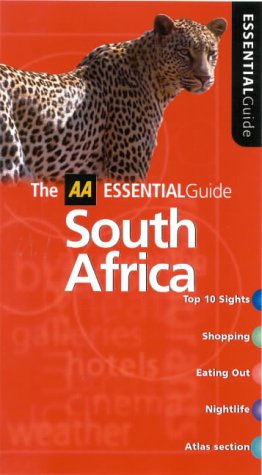 THE AA ESSENTIAL GUIDE: SOUTH AFRICA
