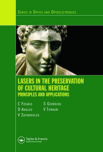 LASERS IN THE PRESERVATION OF CULTURAL HERITAGE
