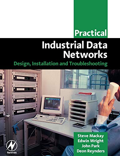 PRACTICAL INDUSTRIAL DATA NETWORKS