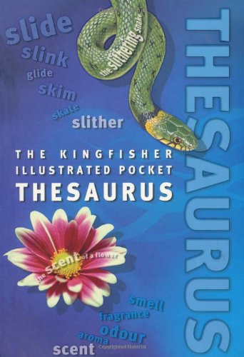THE KINGFISHER ILLUSTRATED POCKET: THESAURUS