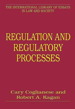 REGULATION AND REGULATORY PROCESSES