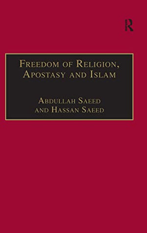 FREEDOM OF RELIGION, APOSTASY AND ISLAM
