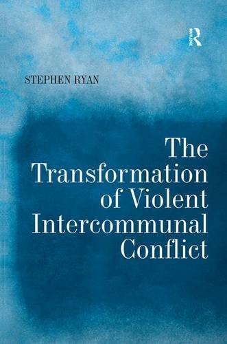 THE TRANSFORMATION OF VIOLENT INTERCOMMUNAL CONFLICT