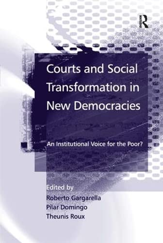 COURTS AND SOCIAL TRANSFORMATION IN NEW DEMOCRACIES