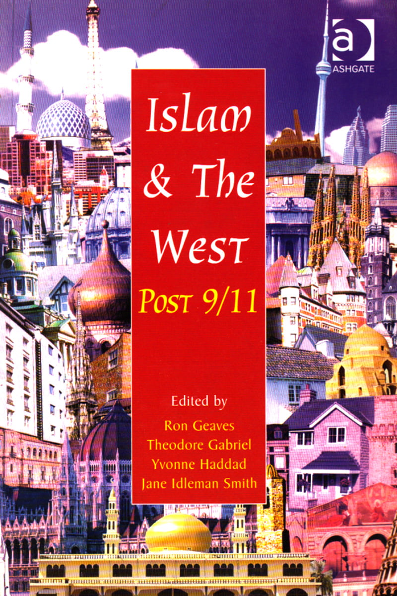 ISLAM & THE WEST POST 9/11