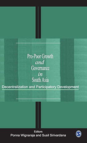 PRO-POOR GROWTH AND GOVERNANCE IN SOUTH ASIA