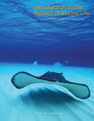 INTRODUCTION TO THE BIOLOGY OF MARINE LIFE