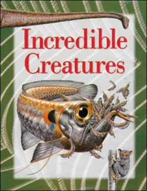 INCREDIBLE CREATURES