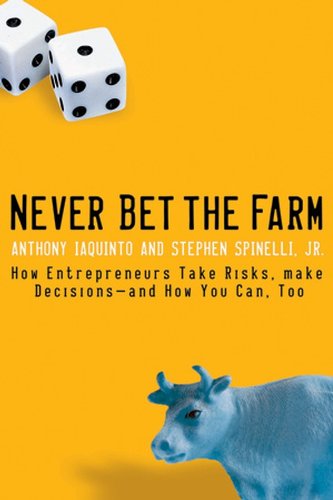 NEVER BET THE FARM