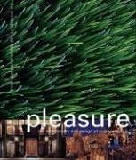 PLEASURE