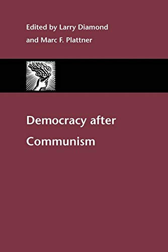 DEMOCRACY AFTER COMMUNISM