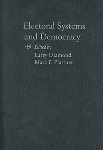 ELECTORAL SYSTEMS AND DEMOCRACY