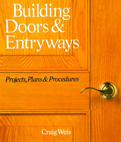BUILDING DOORS & ENTRYWAYS