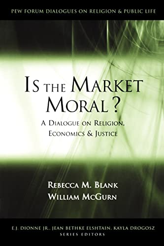 IS THE MARKET MORAL
