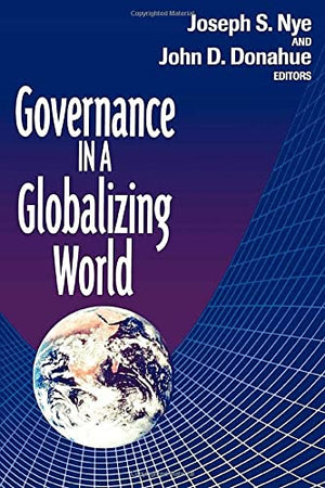GOVERNANCE IN A GLOBALIZING WORLD