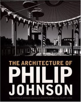THE ARCHITECTURE OF PHILIP JOHNSON
