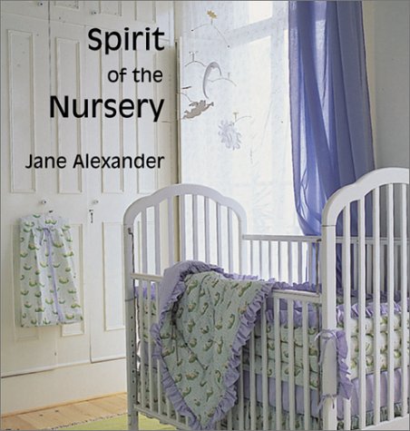SPIRIT OF THE NURSERY