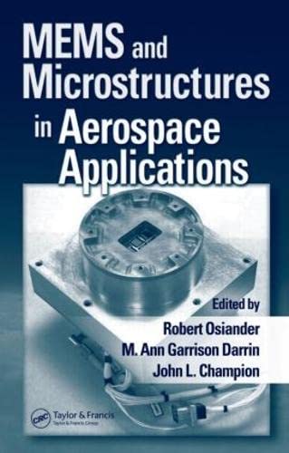 MEMS AND MICROSTRUCTURES IN AEROSPACE APPLICATIONS