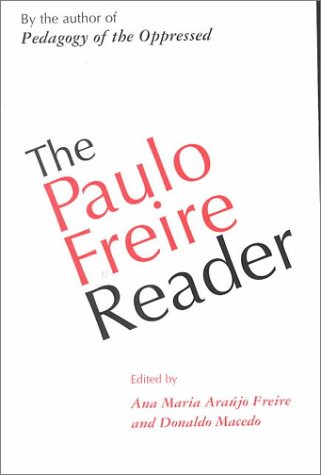 THE PAULO FREIRE READER