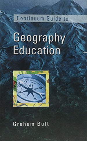 CONTINUUM GUIDE TO GEOGRAPHY EDUCATION