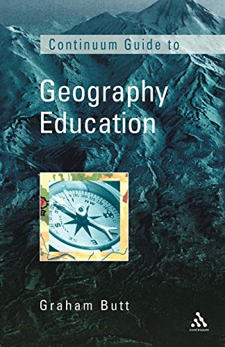 THE CONTINUUM GUIDE TO GEOGRAPHY EDUCATION